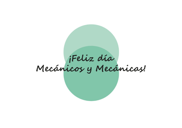 ¡Feliz Día Mecánicos y Mecánicas!