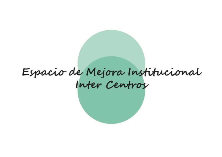Espacio de Mejora Institucional (EMI) – Inter Centros