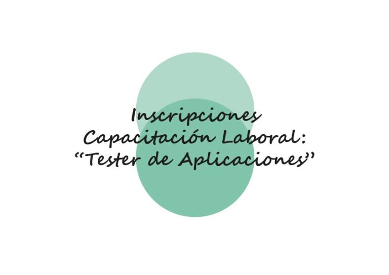 Inscripciones Capacitación Laboral: Tester de Aplicaciones