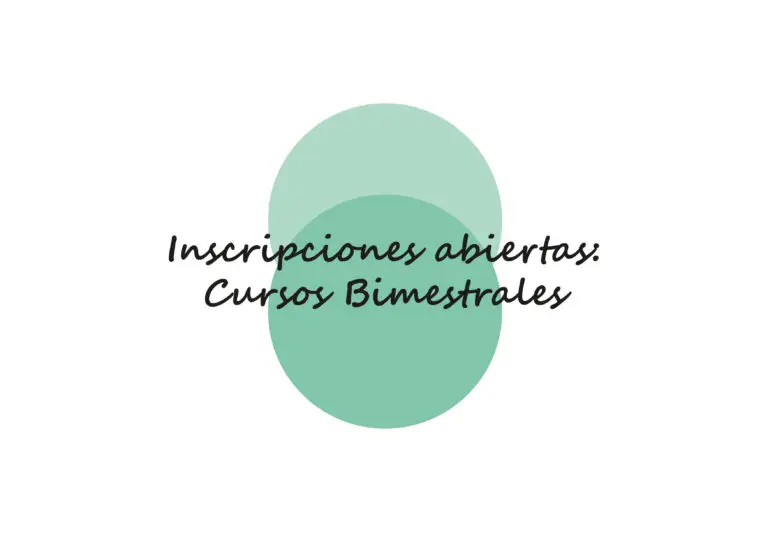 Inscripciones abiertas: Cursos Bimestrales