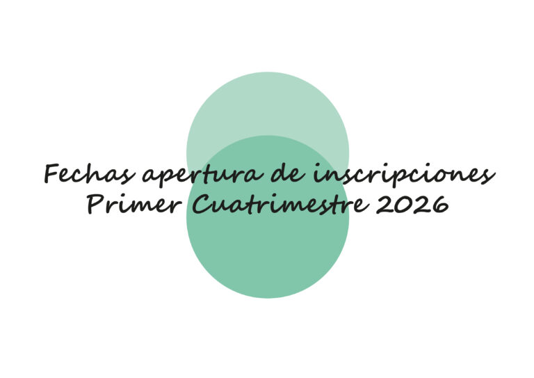 Fechas de apertura de inscripciones: Primer Cuatrimestre 2026