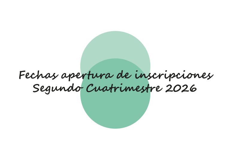 Fechas de apertura de inscripciones: Segundo Cuatrimestre 2026